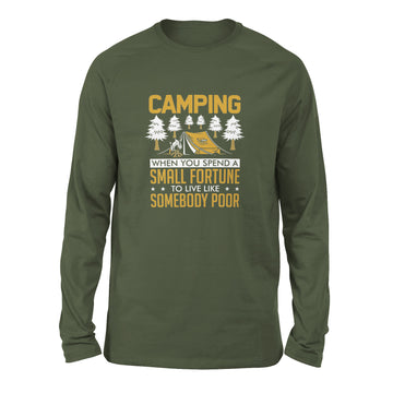 Camping - Spend A Fortune And Live Like A Poor Men/Unisex Drop Shoulder Sweatshirt in Military Green color